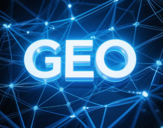 陆良县​GEO优化重塑智能搜索格局，开启数字化推广新方式
